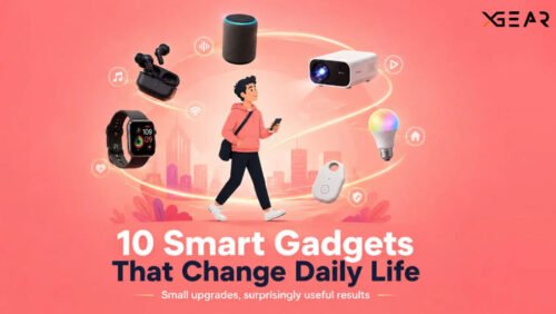 10 Smart Home Gadgets That Make Everyday Life Easier